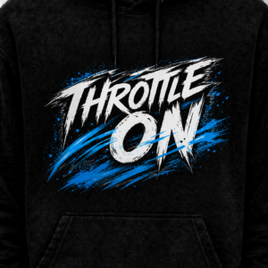Throttle On Hoodie